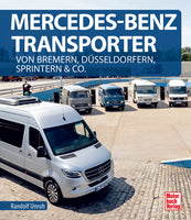 Mercedes-Benz Transporter - Von Bremern, Düsseldorfern, Sprintern & Co.